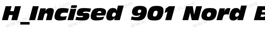 H_Incised 901 Nord BT Italic字体转换